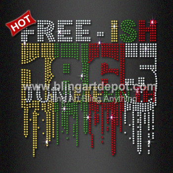 Wholesale Design Free-ish 1865 JUNETEENTH Rhinestone Applique Black History Wholesale Design Free-ish 1865 JUNETEENTH Rhinestone Applique Black History
